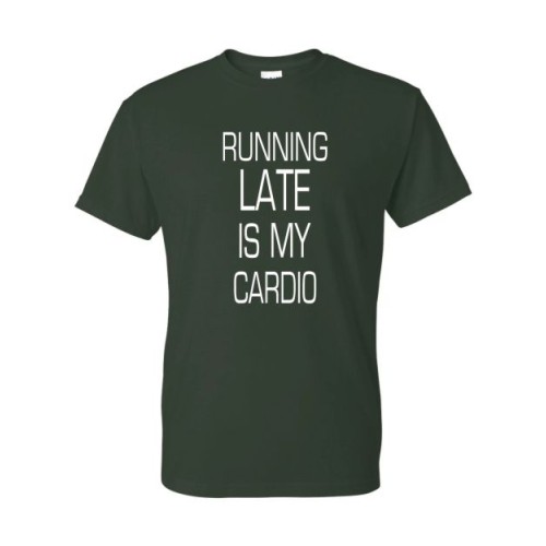 "Running Late" 50/50 Cotton/Poly T-shirt - Forest
